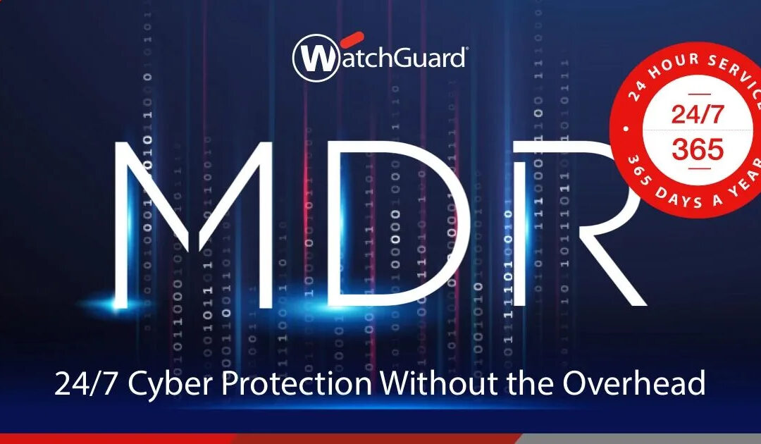 Watchguard MDR: the New Threat Hunting Solution for more Secure Businesses
