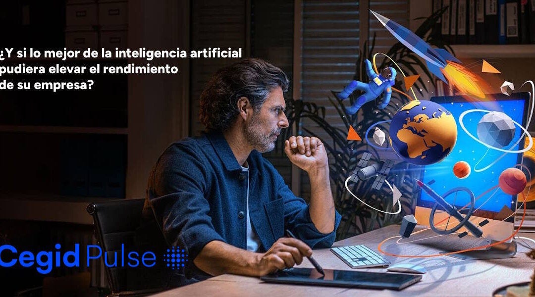 Cegid Pulse: la IA llega a las soluciones Cegid para elevar el rendimiento de las empresas