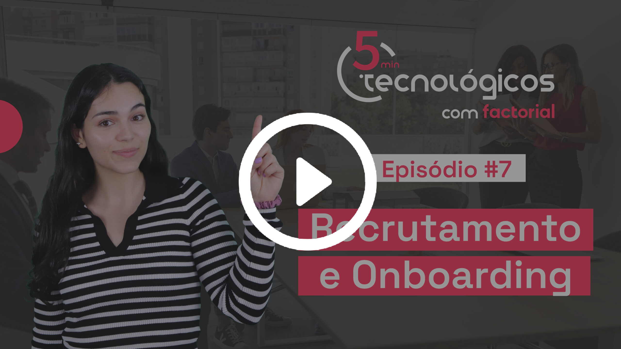 5 min factorial recrutamento onboarding thumbnail scaled
